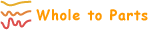 Whole to Parts